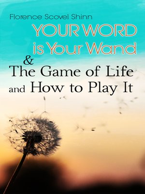 cover image of Your Word is Your Wand & the Game of Life and How to Play It